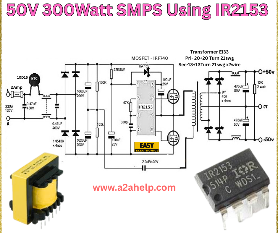 50V 300W SMPS circuit diagram with IR2153