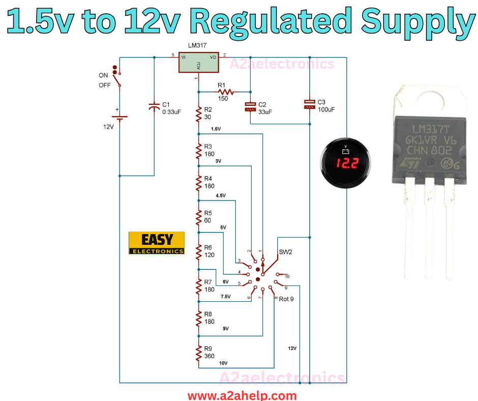1.5V to 12V Regulated Power Supply Using LM317